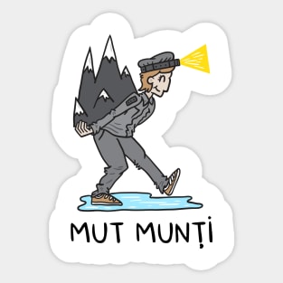 Mut munti Sticker